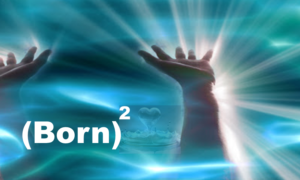 Re-born: How can we be born again?